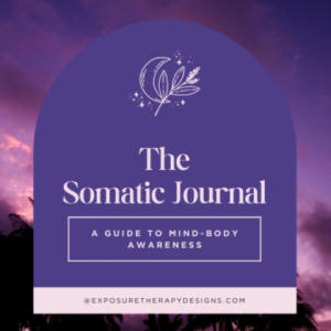 The Somatic Journal cover with a purple background featuring a minimalist botanical illustration of a moon and leaf. The subtitle reads, 'A Guide to Mind-Body Awareness,' and the bottom text displays '@exposuretherapydesigns.com'. The background shows a sunset with silhouettes of palm trees.